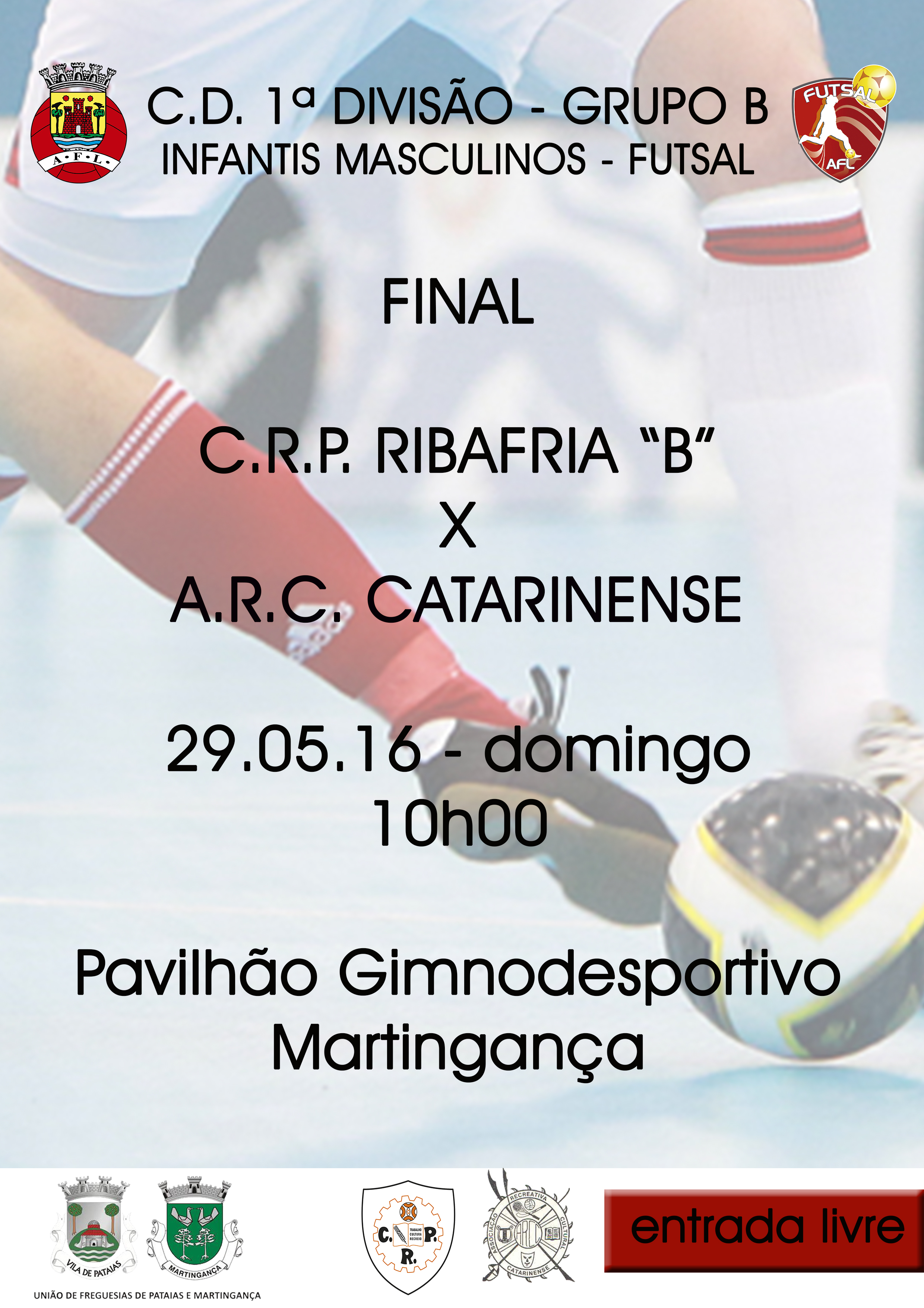 Final do C.D. 1ª Divisão – Grupo B – Infantis Masculinos – Futsal